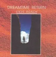 Steve Roach - Dreamtime Return