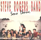 Steve Rogers Band - Sono Donne