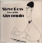 Steve Ross - Live at the Algonquin