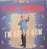 LP - Steve Sanders - I'm Happy Now