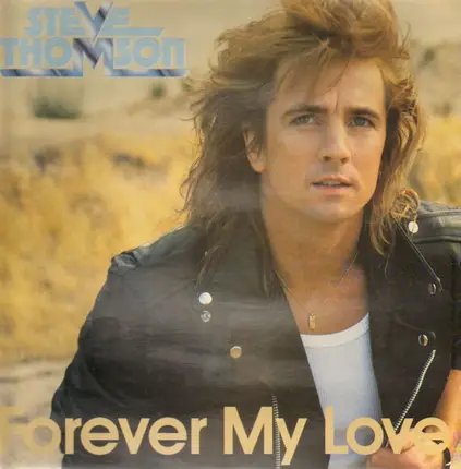 Steve Thomson - Forever My Love