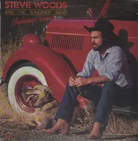 Steve Woods - Highway Bound