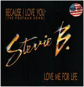 12inch Vinyl Single - Stevie B - Because I Love You / Love Me For Life