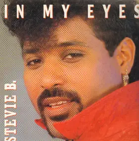 Stevie B - In My Eyes