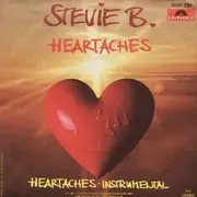 7inch Vinyl Single - Stevie B. - Heartaches