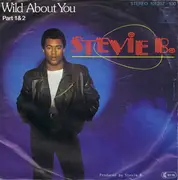 7inch Vinyl Single - Stevie B. - Wild About You (Part 1 & 2)