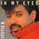 12inch Vinyl Single - Stevie B - In My Eyes
