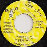 Stevie Face - Father's Love