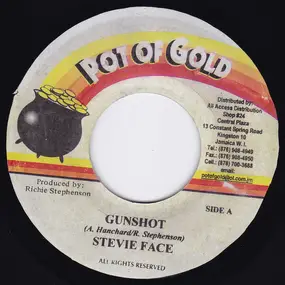 Stevie Face - Gunshot