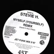 12inch Vinyl Single - Stevie H. - Myself (Yourself) (Remix)