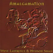 CD - Stevie Lawrence & Hudson Swan - Amalgamation