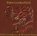 CD - Stevie Lawrence & Hudson Swan - Amalgamation