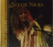 Stevie Nicks - Live In Concert..