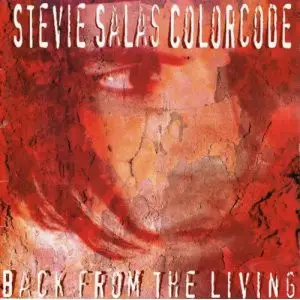 Stevie Salas Colorcode - Back From The Living