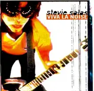 Stevie Salas - Viva la Noise