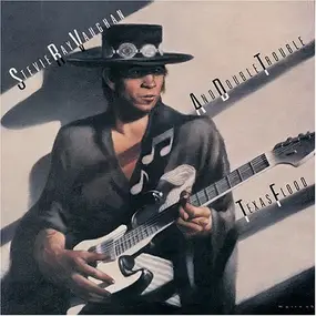 Stevie Ray Vaughan - Texas Flood