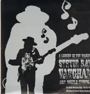 Stevie Ray Vaughan & Double Trouble - A Legend In The Making