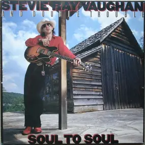 Stevie Ray Vaughan - Soul to Soul