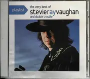 CD - Stevie Ray Vaughan - Playlist: The Very Best Of Stevie Ray Vaughan