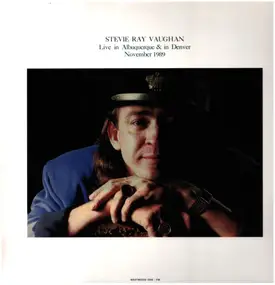 Stevie Ray Vaughan - Live In Albuquerque & Denver November 1989