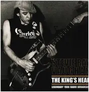 Stevie Ray Vaughan - The King's Head (Legendary 1980 Radio Broadcast)