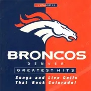 CD - Stevie Ray Vaughn, Chuck Berry, John Denver a.o. - Broncos Denver Greatest Hits Volume 1