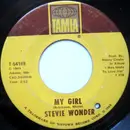 7inch Vinyl Single - Stevie Wonder - My Girl / You Met Your Match