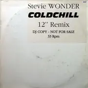 12inch Vinyl Single - Stevie Wonder - Coldchill (12' Remix)