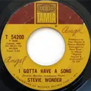 7inch Vinyl Single - Stevie Wonder - Heaven Help Us All / I Gotta Have A Song