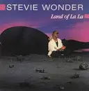 7inch Vinyl Single - Stevie Wonder - Land Of La La
