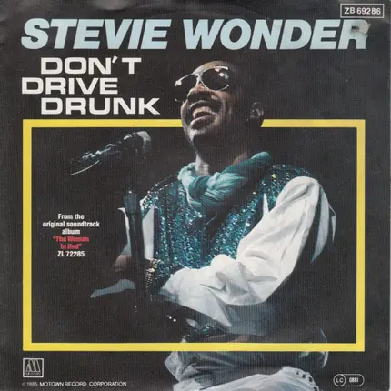 Stevie Wonder - Don't Drive Drunk