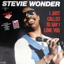 12inch Vinyl Single - Stevie Wonder - I Just Called To Say I Love You