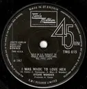 7inch Vinyl Single - Stevie Wonder - I Was Made To Love Her
