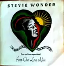 7inch Vinyl Single - Stevie Wonder - Keep Our Love Alive