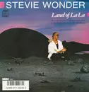 7inch Vinyl Single - Stevie Wonder - Land Of La La