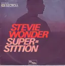 7inch Vinyl Single - Stevie Wonder - Superstition / You´ve Got It Bad Girl