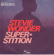 7inch Vinyl Single - Stevie Wonder - Superstition / You´ve Got It Bad Girl