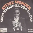 7inch Vinyl Single - Stevie Wonder - Shoo-Be-Doo-Be-Doo-Da-Day