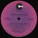 12'' - Stevie Woods - Ain't That Peculiar / State Of Our Affair - Promo