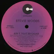 Stevie Woods - Ain't That Peculiar / State Of Our Affair