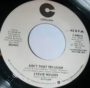 Stevie Woods - Ain't That Peculiar