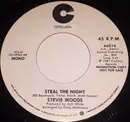 7inch Vinyl Single - Stevie Woods - Steal The Night