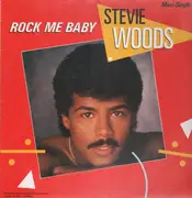 12'' - Stevie Woods - Rock Me Baby