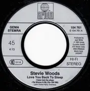 7inch Vinyl Single - Stevie Woods - Love You Back To Sleep