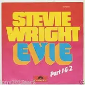 Stevie Wright - Evie Part 1 & 2