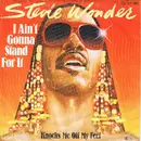 7'' - Stevie Wonder - I Ain't Gonna Stand For It