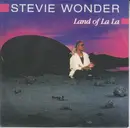 7'' - Stevie Wonder - Land Of La La