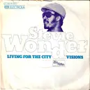 7'' - Stevie Wonder - Living For The City / Visions