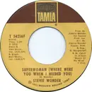 7'' - Stevie Wonder - Superwoman (Where Were You When I Needed You)