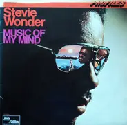 Stevie Wonder - Profiles - Music Of My Mind / Where I'm Coming From